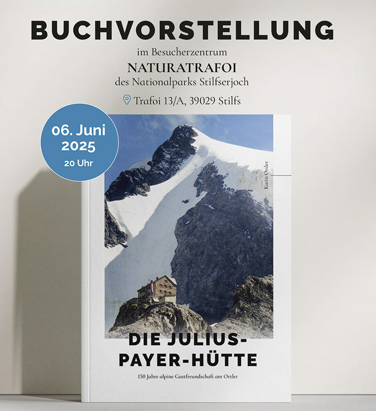 150 Jahre Julius Payer Hütte Einladung Buchvorstellung Trafoi 06.06